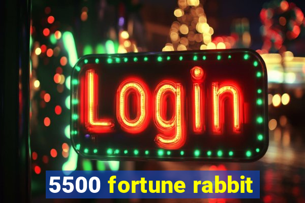 5500 fortune rabbit